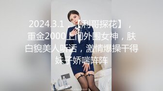 新下海女神！超级美~【可爱小懒猪】无套狂操，19岁江西小美女，看起来也已经是性爱老手了