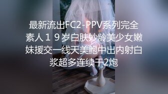 百D云泄密流出广西护士学院蒋X怿和男友日常自拍性爱视频把她草得服服帖帖说脏话