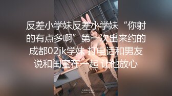 [MP4]网约极品女 顶级颜值白皙美乳&nbsp;&nbsp;圆润美臀对着镜头&nbsp;&nbsp;整根插入上下套弄