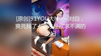 童颜巨乳清纯美少女，外表文静乖巧，在家发骚全裸，一对豪乳又大又挺，跳蛋塞穴，粉嫩紧致嫩穴