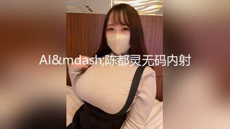 靴下绅士缌先生温柔学妹篇-小学妹太嫩不敢使劲操穿着衣服直接无套插嫩穴最后还是跪舔J8颜射