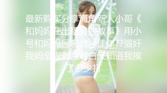 会员福利流出推特反差女神▌佳多饱▌高颜值爆乳蜜桃臀 肛交土豪调教性奴小母狗240P 113V