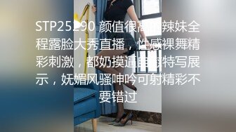 婚纱店操萝莉音小妹,休学大学生眼镜妹返场