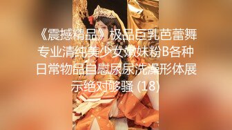 舞蹈系美女酒店性爱,长得确实漂亮,床上操完后不过瘾,在卫生间洗澡时又口爆！