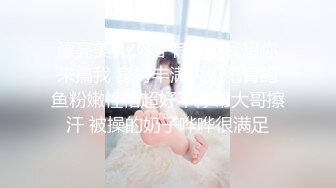 最新极品身材靓乳美女『法拉女神』凌晨土豪粉丝约炮户外车震 玩操1小时竟无套内射 车外还有人走动太刺激了