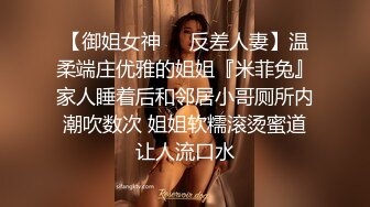 STP15592 【首发推荐】国产AV佳作-C位女友做爱考验 再累都要高潮SexOK