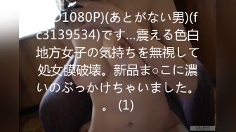 【极品主播】户外喷水女王【夕夕夕颜】最全合集【159V】 (102)