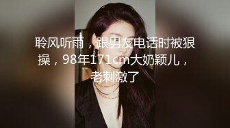 【萌萌很骚】色情按摩店，大胸少妇春光满面，白嫩圆润美臀高耸，插入抠逼玩尽兴