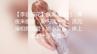 美女老板娘微信勾搭了很久趁她老公不在终于约到酒店啪啪