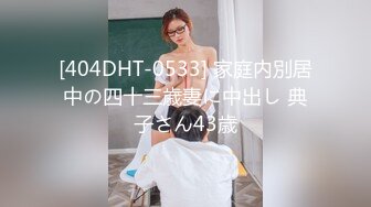 姚家园99年的妹子背着男友出来玩3p