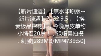 广东小伙专玩阿姨熟女 喜欢健身的阿姨带闺蜜来和小伙4P，阿姨敢玩会玩花样多