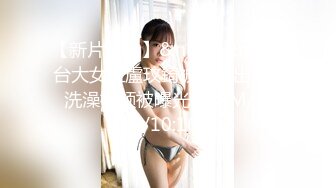 [MP4/484MB]【叔嫂乱伦】带嫂子去了网上最火的胖东来 饭后先用震乳器把嫂子玩到发情最后在嫂子的骚逼里射精