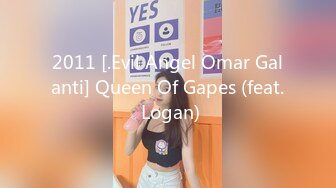 2011 [.Evil Angel Omar Galanti] Queen Of Gapes (feat. Logan)