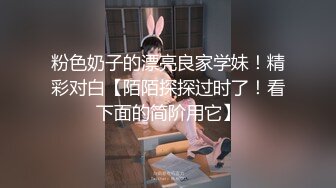 短裙美腿极品靓女笑起来超甜美小伙迫不及待解开衣服